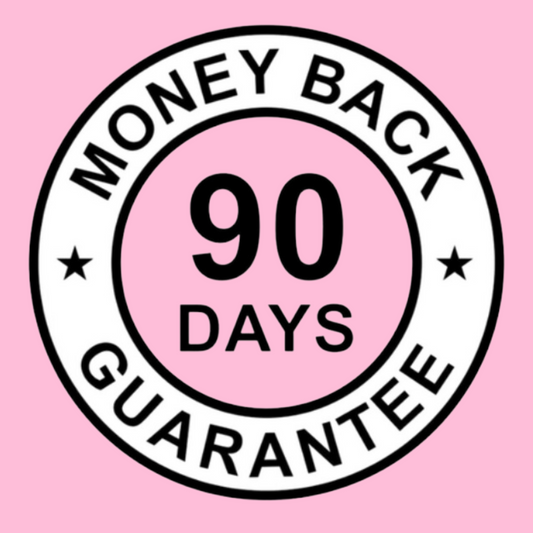 90 Day Money Back Guarantee